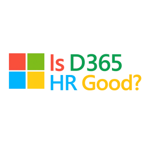 D365Hr any good